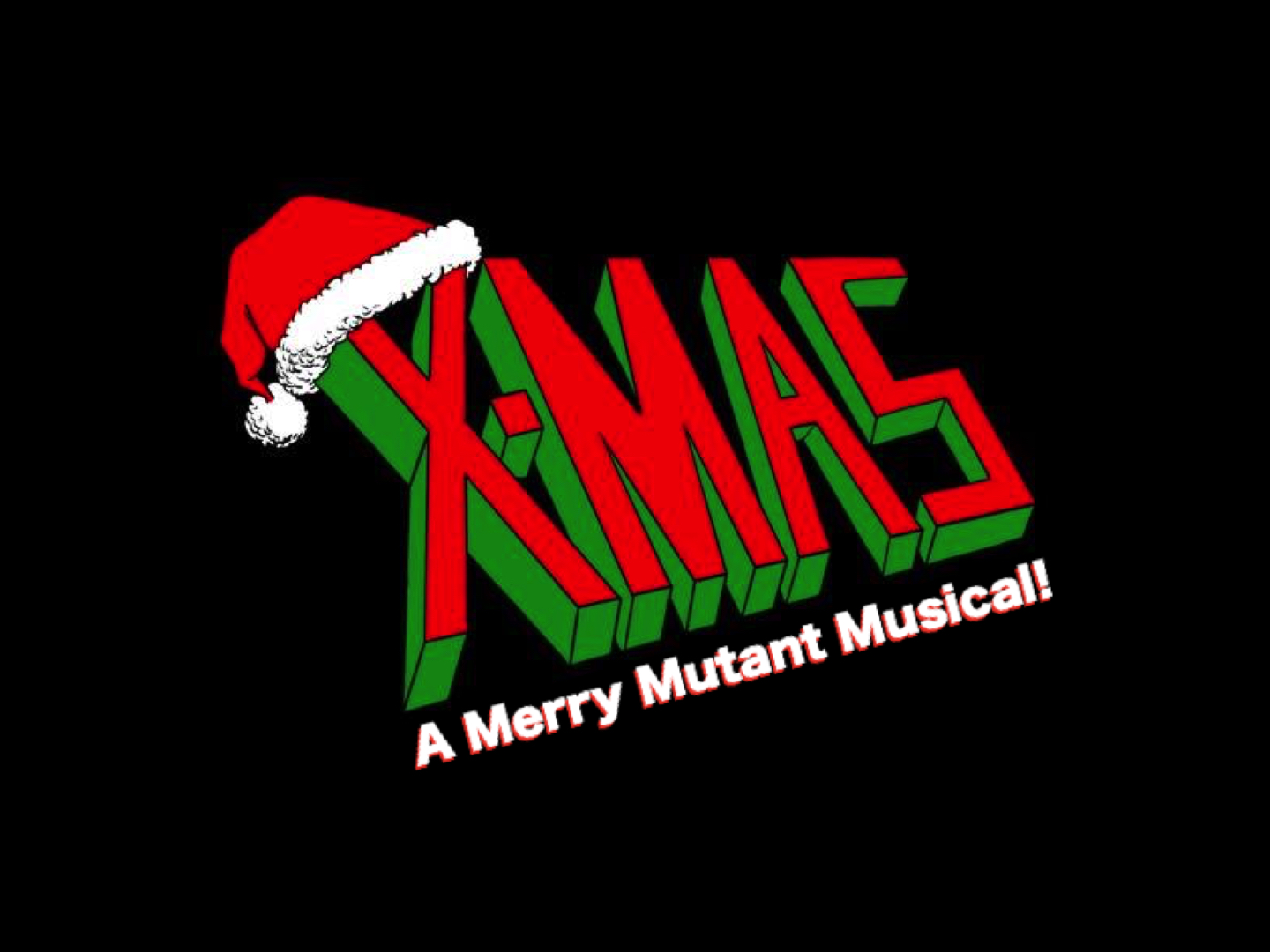 X-MAS: A Merry Mutant Musical in Concert
